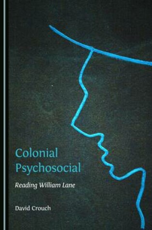 Cover of Colonial Psychosocial