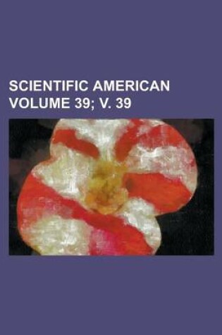 Cover of Scientific American Volume 39; V. 39