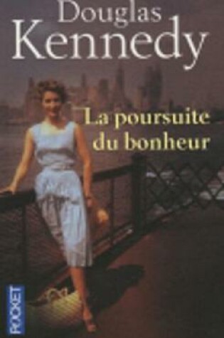 Cover of La Poursuite Du Bonheur