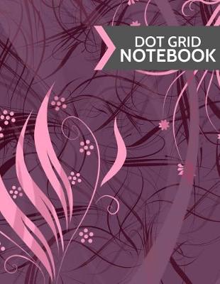 Book cover for Dot Grid Notebook