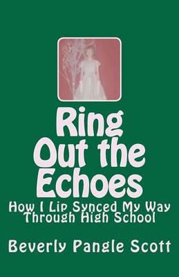 Book cover for Ring Out the Echoes