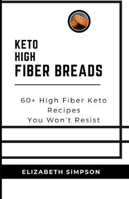 Book cover for Keto High Fiber Breads