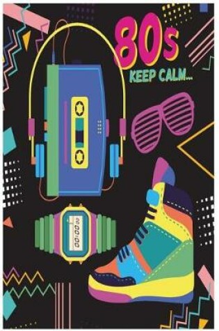 Cover of 80's Keep Calm