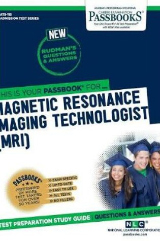 Cover of Magnetic Resonance Imaging Technologist (Mri) (Ats-115)