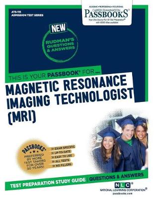 Book cover for Magnetic Resonance Imaging Technologist (Mri) (Ats-115)