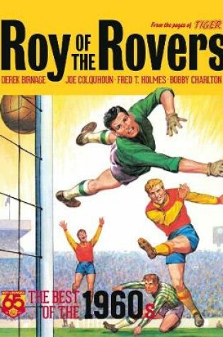 Cover of Roy of the Rovers: The Best of the 1960s
