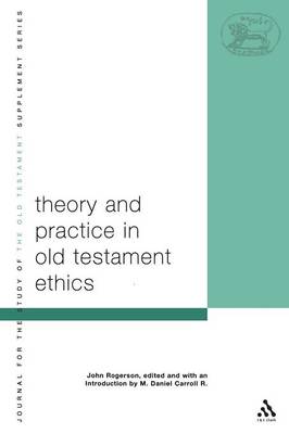 Book cover for Theory and Practice in Old Testament Ethics