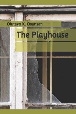 Book cover for The Playhouse