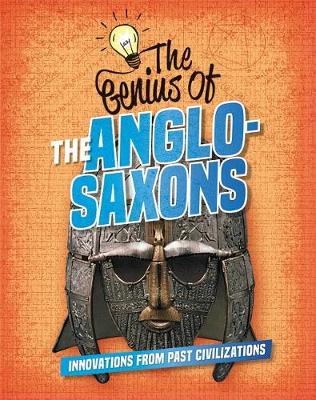 Book cover for The Genius of the Anglo-Saxons
