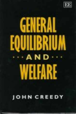 Cover of General Equilibrium and Welfare
