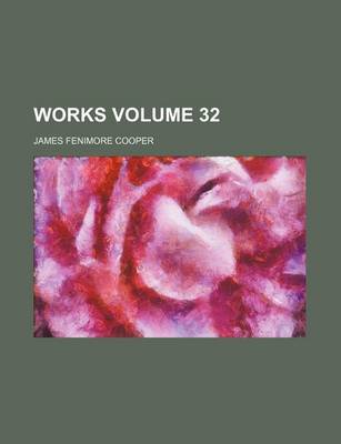 Book cover for Works Volume 32