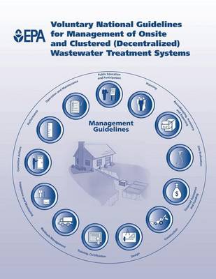 Book cover for Voluntary National Guidelines for Management of Onsite and Clustered (Decentralized) Wastewater Treatment Systems