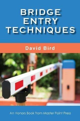 Cover of Bridge Entry Techniques