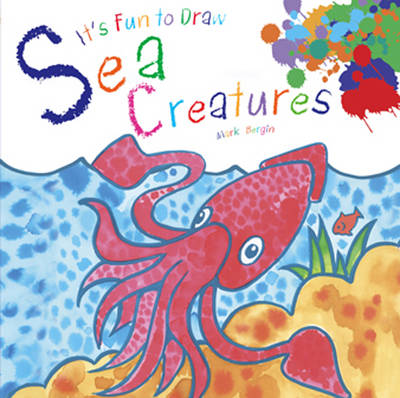 Book cover for It's Fun to Draw Sea Creatures
