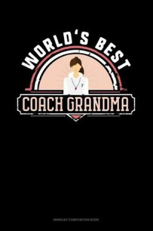 Cover of World's Best Coach Grandma