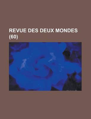 Book cover for Revue Des Deux Mondes (60)