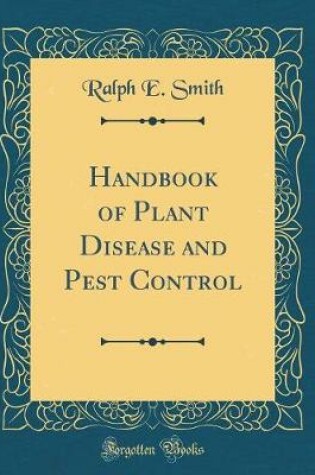 Cover of Handbook of Plant Disease and Pest Control (Classic Reprint)