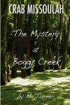 Book cover for Crab Missoulah and the Mystery at Boggy Creek