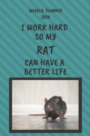 Cover of Rat Weekly Planner 2020