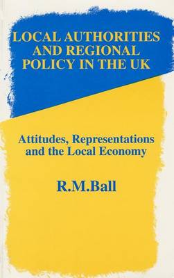 Book cover for Local Authorities & Regional Policy In UK