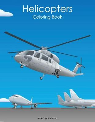 Book cover for Helicopters Coloring Book 1