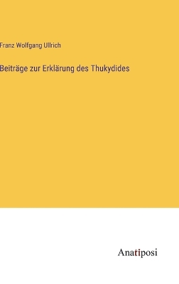 Book cover for Beiträge zur Erklärung des Thukydides