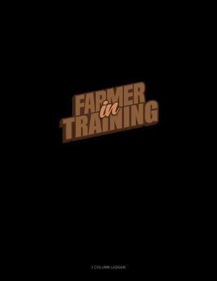 Book cover for Farmer In Training