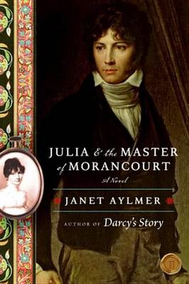 Book cover for Julia and the Master of Morancourt