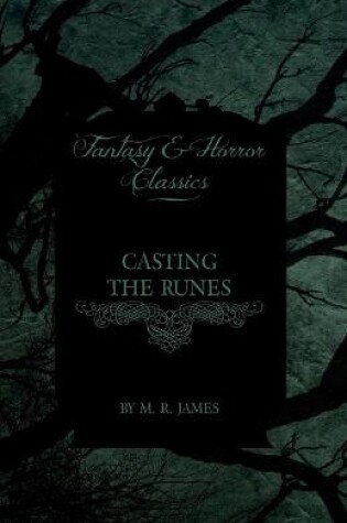 Cover of Casting the Runes (Fantasy and Horror Classics)