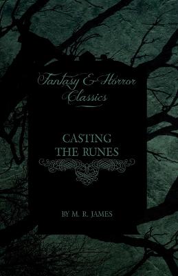Book cover for Casting the Runes (Fantasy and Horror Classics)
