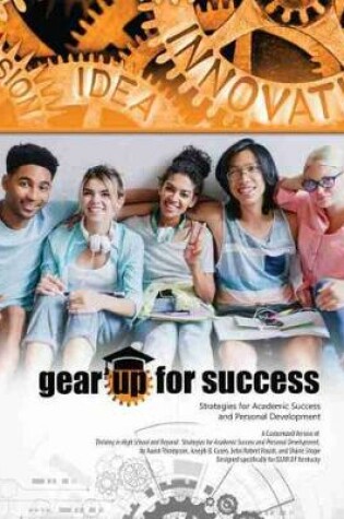 Cover of Gear Up for Success: Strategies for Academic Success and Personal Development