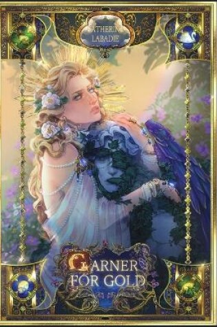 Cover of Garner for Gold