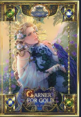 Cover of Garner for Gold