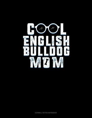 Book cover for Cool English Bulldog Mom