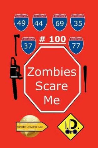 Cover of Zombies Scare Me 100 (Edicion En Espa ol)
