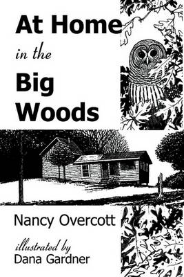 Book cover for At Home in the Big Woods