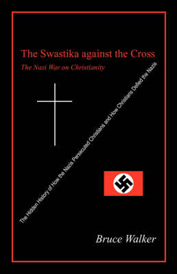 Book cover for The Swastika Against the Cross