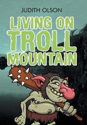 Book cover for Living on Troll Mountain