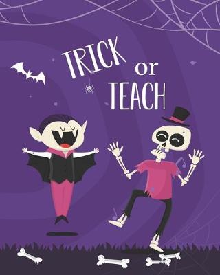 Book cover for Trick or Teach