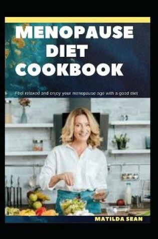 Cover of Menopause Diet Cookbook