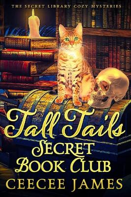 Book cover for Tall Tails Secret Book Club
