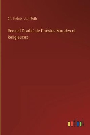Cover of Recueil Gradué de Poésies Morales et Religieuses