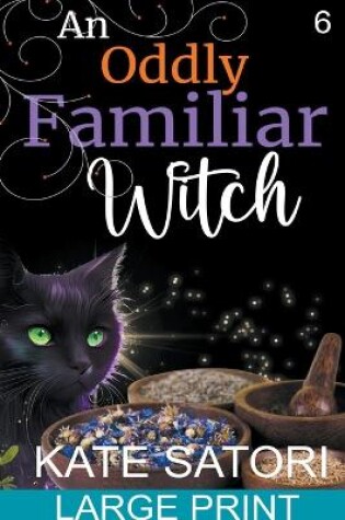 Cover of An Oddly Familiar Witch