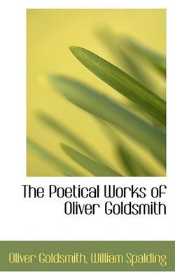 Book cover for The Poetical Works of Oliver Goldsmith