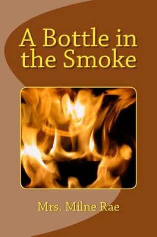 Cover of A Bottle in the Smoke