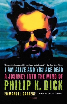 Book cover for I Am Alive and You Are Dead