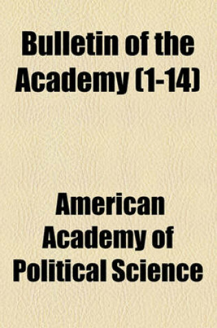 Cover of Bulletin of the Academy (Volume 1-14)