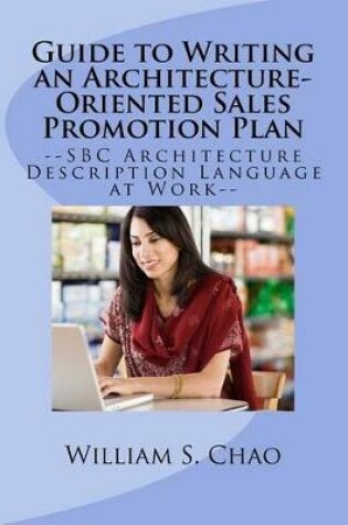 Cover of Guide to Writing an Architecture-Oriented Sales Promotion Plan