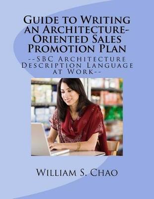 Book cover for Guide to Writing an Architecture-Oriented Sales Promotion Plan