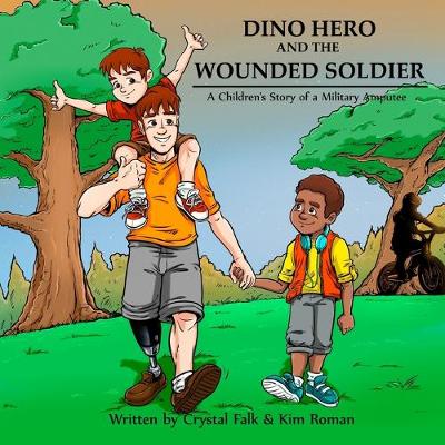 Book cover for Dino Hero and the Wounded Soilder